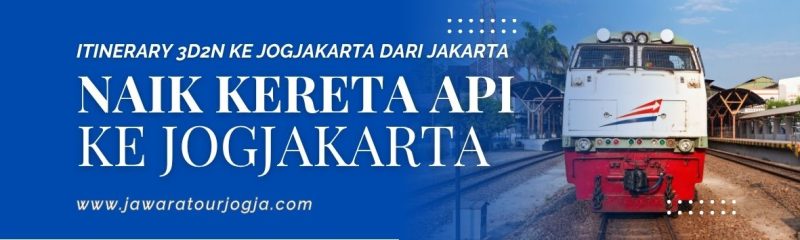 ITINERARY PAKET WISATA JOGJA3D2N