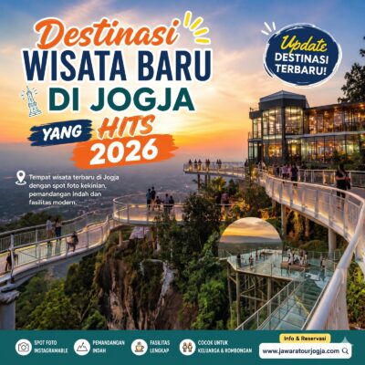 Destinasi Wisata Baru di Jogja yang Hits 2026