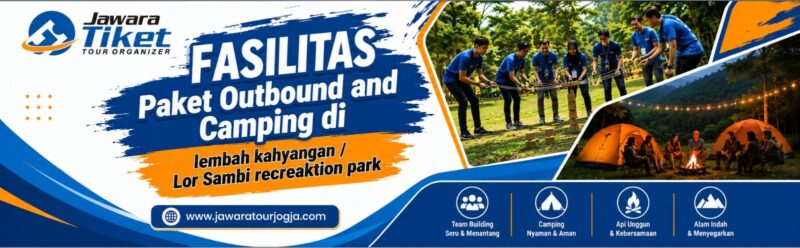 FASILITAS PAKET OUTBOUND DAN CAMPING KULON PROGO 2 HARI 1 MALAM
