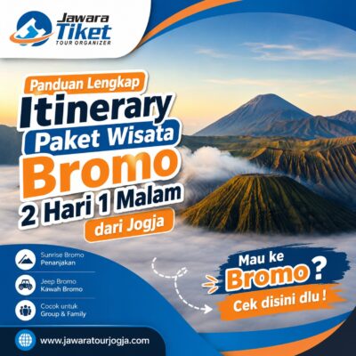 Panduan Lengkap Itinerary Paket Wisata Bromo 2 Hari 1 Malam dari Jogja