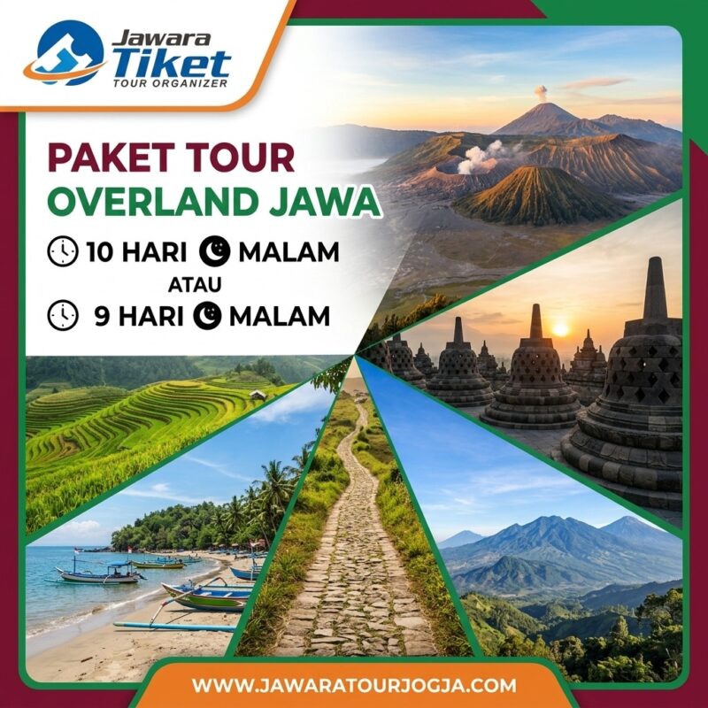 Paket Tour Overland Jawa 10 hari 9 Mm atau 9 hari 8 malam