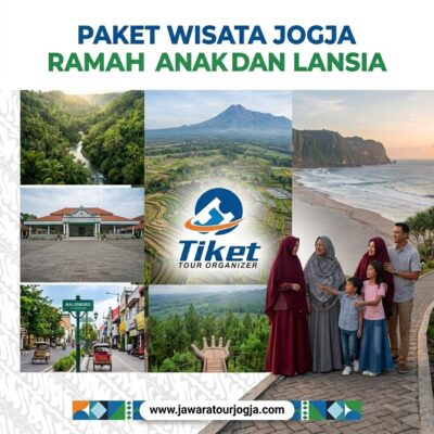 Paket Wisata Jogja Ramah Anak dan Lansia