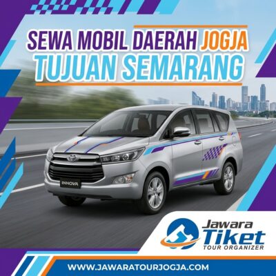 Sewa Mobil Daerah Jogja Tujuan Semarang