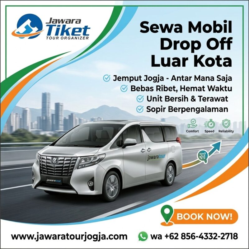 Sewa Mobil Drop Off Luar Kota dari Jogja