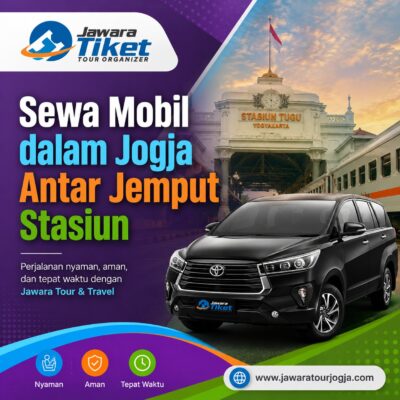 Sewa Mobil dalam Jogja Antar Jemput Stasiun