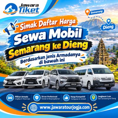 Simak Daftar harga sewa mobil semarang ke dieng