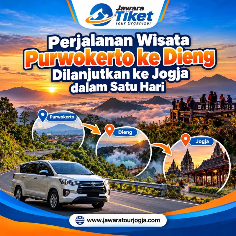 Perjalanan Wisata Purwokerto ke Dieng