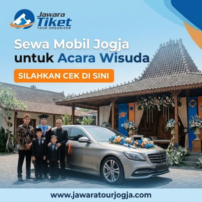 Sewa Mobil Jogja untuk Wisuda