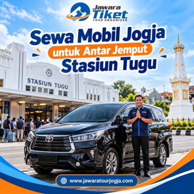 Sewa Mobil Jogja untuk Antar Jemput Stasiun Tugu