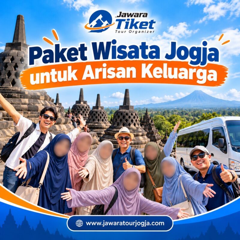 Paket Wisata Jogja untuk Arisan Keluarga
